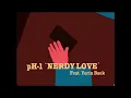 Nerdy Love (feat. Yerin Baek) - pH-1