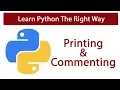 How to print and comment out something in Python 3