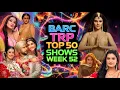 Lagu Barc trp TOP 50 Shows of  week 52 (2025) : Bhabiji 2.0, Naagin 7, Saru, Jagriti, Rimjhim