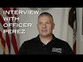 Remembering - Officer Perez