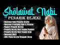 SOLAWAT JINRIL PENARIK REZEKI, SHOLAWAT NABI MUHAMMAD SAW PALINGMERDU DAN MUSTAJAB