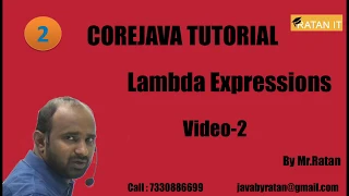 Core java Tutorial Lambda Expressions -2 By Ratan sir