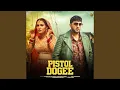 Lagu Pistol Dogee