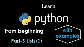 Learn python Python Lists Explained with examples