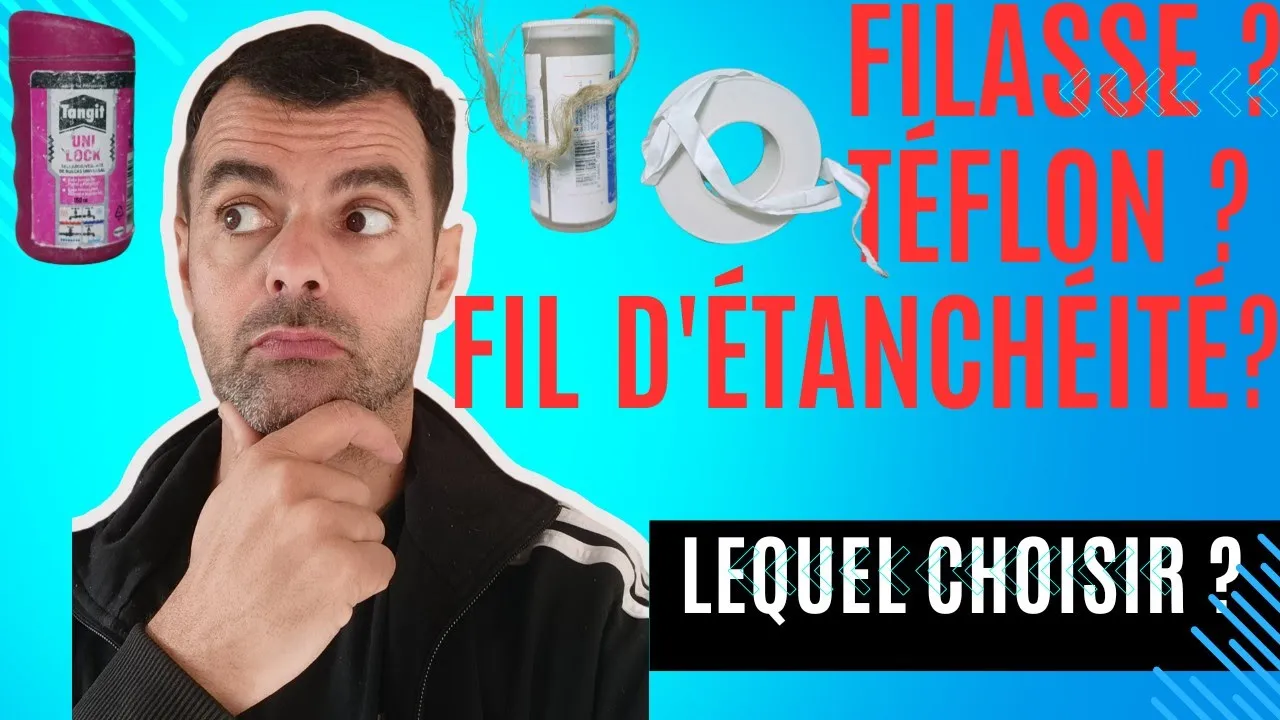 Filasse, téflon ou fil d’étanchéité : comment choisir, expliqué par un plombier