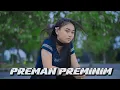 Download Lagu DJ PREMAN PREMINIM DASH UCIHA PLIS KU TAK SUKA PREMAN BRENGSEK SLOW REMIX (DJ Gemoy Rimex)