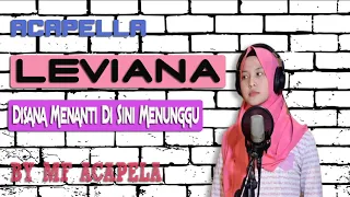 Download Leviana - Disana Menanti Di Sini Menunggu (Acapella - Vocal Only) MP3