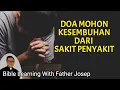 Download Lagu DOA MOHON KESEMBUHAN DARI SAKIT PENYAKIT