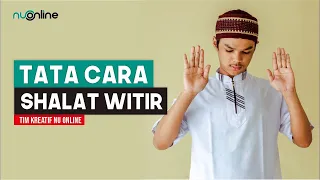 Download Tata Cara Sholat Witir | NU Online MP3