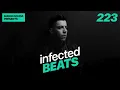 IBP223 - Mario Ochoa's Infected Beats Episode 223