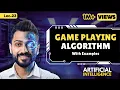 Lec-23 Introduction to Game Playing Learn Game Playing Algorithms with Example