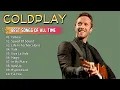 Lagu Coldplay Greatest Hits Full Album 2025 - Coldplay Best Songs Playlist 2025 - The Best Of Coldplay