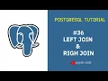 POSTGRESQL TUTORIAL LEFT JOIN RIGHT JOIN