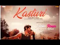 Download Lagu Kasturi | Arijit Singh | Amar Prem ki prem Kahani | kunaal vermaa | prasad s
