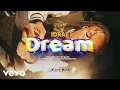 Idrae Bread Moneynuff - Dream