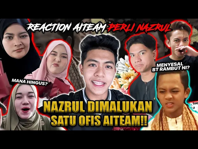 Download MP3 REACTION AITEAM VIDEO VIRAL NAZRUL BAGI BUNGA!!! RAMBUT LAMA COMEBCAK?! KONTEN PALING MEMALUKAN