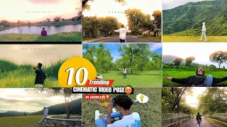 trending cinematic video 10 popular pose in mobile how to cinematic video pose live shoot u0026 edit
