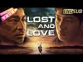 Download Lagu 【ENG SUB】《失孤/Lost and Love》两岁儿子被拐 农民从此踏上漫漫寻子路 | 刘德华 井柏然 梁家辉 吴君如 赵文浩【捷成华视华语影院】