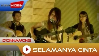 Download D'Cinnamons - Selamanya Cinta | Official Music Video MP3