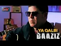 Download Lagu Baaziz - Ya Qalbi