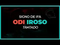 TREATISE on the Ifa Sign or Odu ODI IROSO IFA SPEAKS advice proverbs and SECRETS