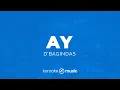 Download Lagu Ay - d'Bagindas (KARAOKE VERSION)