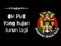 Download Lagu OM PMR_yang hujan turun lagi (oficial music lyric)