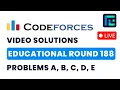 Educational Codeforces Round 188 Solutions - A to E by Vedant TLE Eliminators