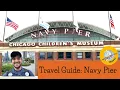 Navy Pier Travel Guide Chicago 2022