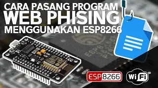 cara pasang program web phising menggunakan esp8266