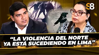 ALCALDE DE TRUJILLO advierte que VIOLENCIA del NORTE llegaría a LIMA | #S8