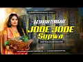 Download Lagu Jode Jode Supwa || Chhat Puja Dj Song || Edm Circuit Mix || Dj Shashi Tenughat 