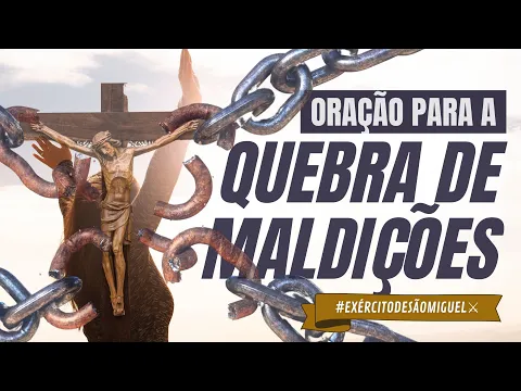 Oração para Quebra de Maldição