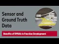 Sensor and Ground Truth Data for ADAS Function Development