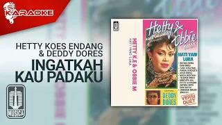 Download Hetty Koes Endang \u0026 Deddy Dores - Ingatkah Kau Padaku (Official Karaoke Video) MP3