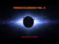 Download Lagu Trance Classics Vol. 3 (1998-2000) (Mixed by DJ Thanda)