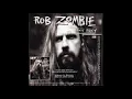 Rob Zombie - Foxy Foxy - Anti-Nightcore/Daycore