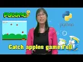 Catch apple game with Python FULL - For Beginners