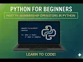 Part 19 Membership Operators in Python