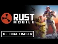Rust Mobile - Reveal Trailer
