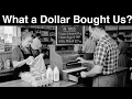 What a Dollar Bought You in 1955