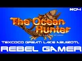 Download Lagu The Ocean Hunter - Texcoco Great Lake: Abuizotl (#04) - ARCADE