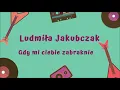 Download Lagu Ludmiła Jakubczak - Gdy mi ciebie zabraknie [Official Audio]