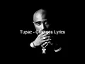 Tupac - Changes (Lyrics)