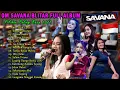 Lagu Om Savana Full Album Terbaru 2021 - Shepin Misa Terbaru