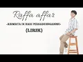Download Lagu @Raffa Affar - Airmata Di Hari Persandinganmu (Official Music Lirik)