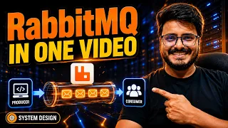 L18 RabbitMQ Crash Course Complete Guide for System Design