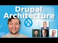 Talking Drupal - Drupal Architecture