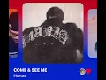 Hamza - COME & SEE ME (Version Skyrock)