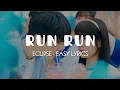 Download Lagu ECLIPSE - RUN RUN OST. LOVELY RUNNER EASY LYRICS